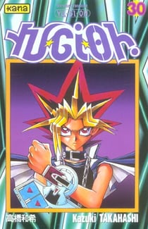Yu-Gi-Oh ! Tome 30