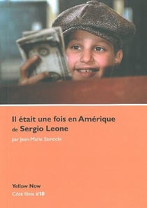 "il était une fois en Amérique" de Sergio Leone