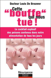 Cette bouffe qui nous tue !
