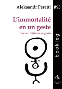 L'immortalité en un geste