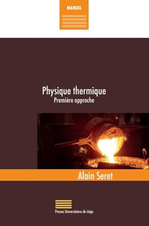 Physique thermique. premiere approche