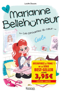 Marianne Bellehümeur Tome 1 : les pirouettes du coeur