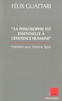 La philosophie est quelque chose d'essentiel a l'existence humaine