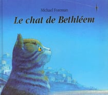 Chat de bethleem (le)
