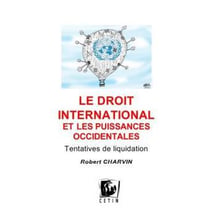 Le Droit International Et Les Puissances Occidentales