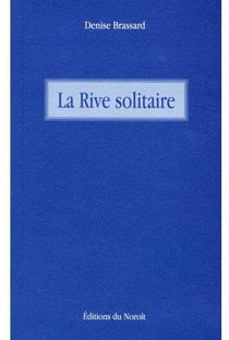 La rive solitaire