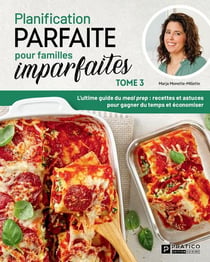 Planification parfaite pour familles imparfaites Tome 3