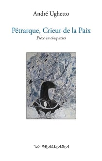 Pétrarque, crieur de la paix