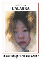 Guide de l'alaska et yukon (3e édition)