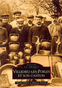 Villedieu-les-Poeles et son canton