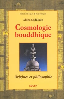 Cosmologie bouddhique : origines et philisophie