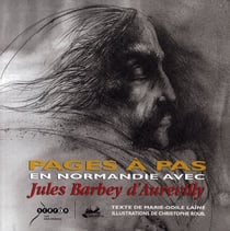 Pages à pages en normandie avec barbey d'aurevilly