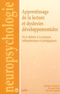 Apprentissage de la lecture et dyslexies developpementales