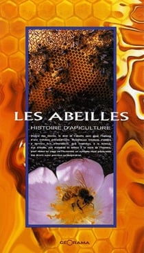 Les abeilles - histoire d'apiculture
