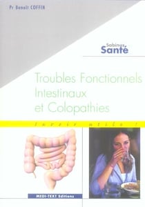 Troubles fonctionnels intestinaux et colopathies