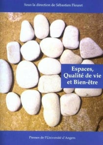 Espaces, qualité de vie et bien-être