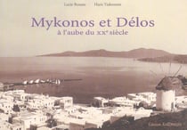 Mykonos et delos a l'aube du xx siecle