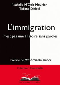 L'immigration n'est pas une histoire sans paroles