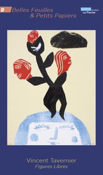 Vincent tavernier - figures libres