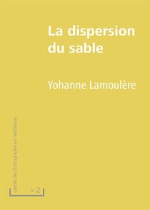 La dispersion du sable