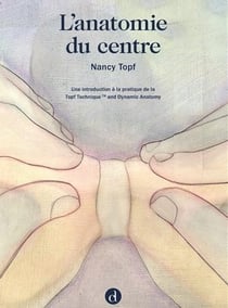 L' anatomie du centre