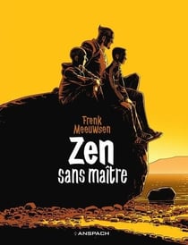 Zen : Sans maître
