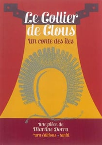 Le collier de clous - un conte des îles