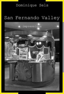 San fernando valley - impressions