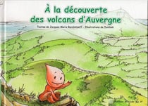 À la découverte des volcans d'Auvergne