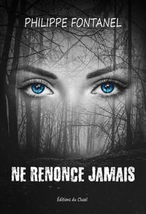 Ne renonce jamais