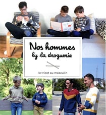 Nos hommes by la droguerie - le tricot au masculin