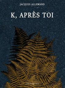 K,apres toi