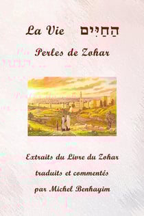 La Vie : Perles de Zohar