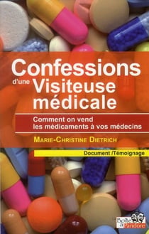 Confessions d'une visiteuse médicale boîte à Pandore