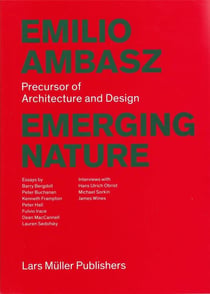 Emilio Ambasz - precursor of architecture and design - emerging nature