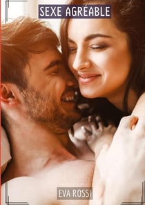 Sexe Agréable : Histoires Érotiques Tabou pour Adultes - French Erotic Stories for Adults