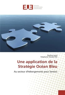 Une application de la stratégie océan bleu - au secteur d'hébergements pour senios
