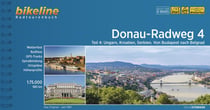 Donau-Radweg 4 : Teil 4: Ungarn, Kroatien, Serbien. Von Budapest nach Belgrad