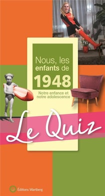 Quiz nous, les enfants 1948