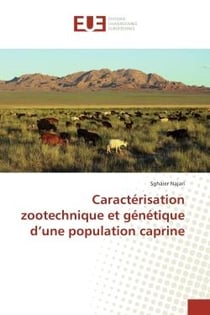 Caracterisation zootechnique et genetique d'une population caprine