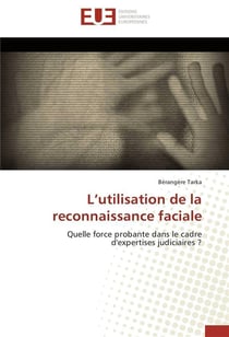 L utilisation de la reconnaissance faciale