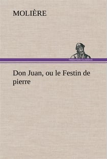Don juan, ou le festin de pierre
