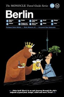 The monocle travel guide - Berlin