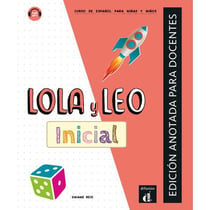 Lola y Leo Inicial : Livre du professeur