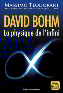David Bohm : la physique de l'infini