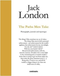 Jack london: the paths men take