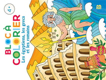 Bloc a colorier : les egyptiens, les grecs et les romains