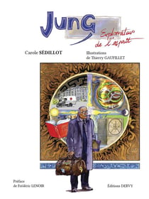 Jung - explorateur de l'esprit