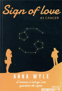 Sign of love Tome 3 : cancer