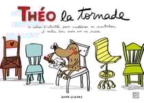 Théo la tornade - le cahier d'activités pour améliorer sa concentration et rester bien assis sur sa chaise